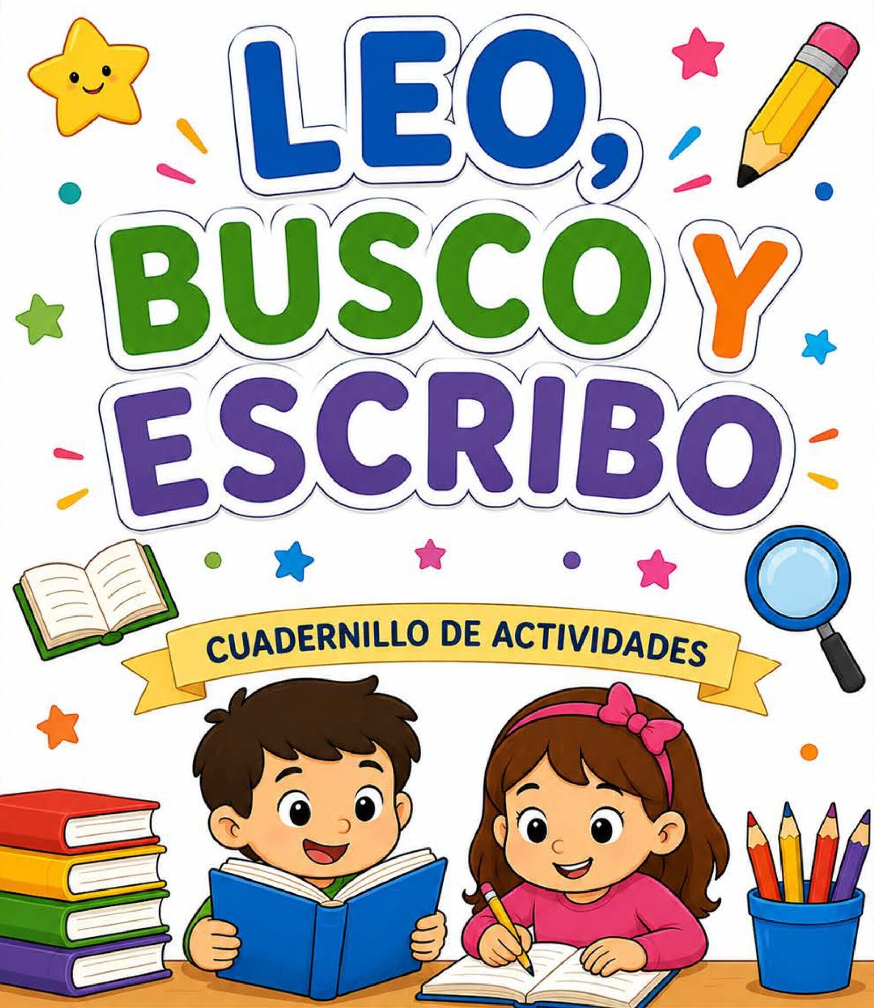 Cuadernillo Progresivo de Lectoescritura para Primer Ciclo